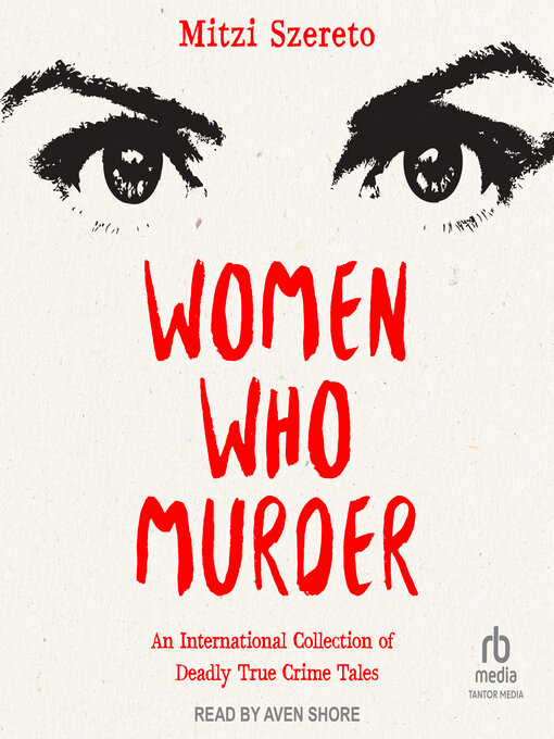 Title details for Women Who Murder by Mitzi Szereto - Wait list